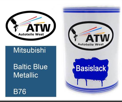 Mitsubishi, Baltic Blue Metallic, B76: 500ml Lackdose, von ATW Autoteile West.